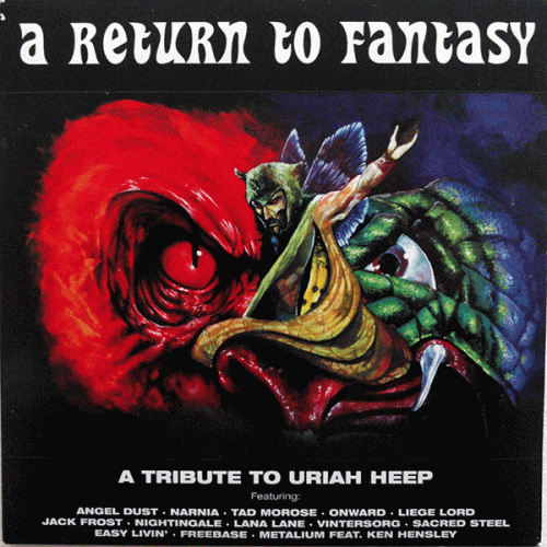 Uriah Heep : Return to Fantasy - A tribute to Uriah Heep